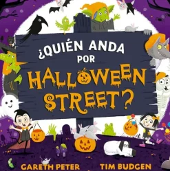 Álbum Ilustrado*Picarona ¿Quién anda por Halloween street?