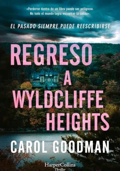 Novela Negra, Policial, Terror*Harper Collins Regreso a Wyldcliffe Heights