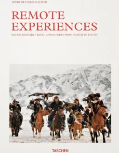 Fotografía*Taschen Remote Experiences. Extraordinary Travel Adventures from North to Sout