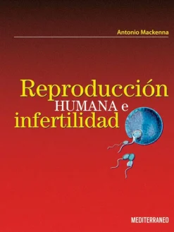 Ciencias De La Salud*Mediterráneo Reproducción humana e infertilidad