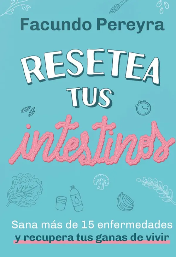 Medicina Alternativa*El Ateneo Resetea tus intestinos