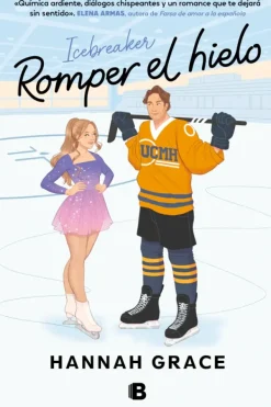 Novela Romántica*Ediciones B Romper el hielo