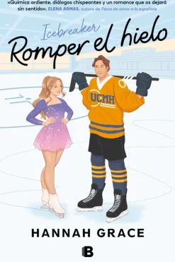 Novela Juvenil*Ediciones B Romper el hielo