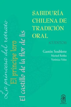 Historia*Ediciones UC Sabiduría chilena