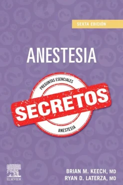 Ciencias De La Salud*Elsevier Secretos de anestesia 6ª Ed.