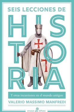Historia*Edhasa Seis lecciones de historia