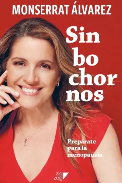 Autoayuda*Zig Zag Sin bochornos. Prepárate para la menopausia