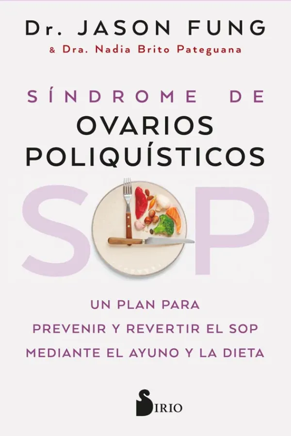 Medicina Alternativa*Sirio SOP. Síndrome de ovarios poliquísticos