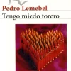 Literatura Chilena*Seix Barral Tengo miedo torero