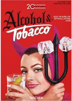 Diseño Gráfico*Taschen 20th Century Alcohol & Tobacco Ads. 40th Ed.