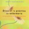 Ciencias De La Salud*Manual Moderno Ética en la práctica de enfermería