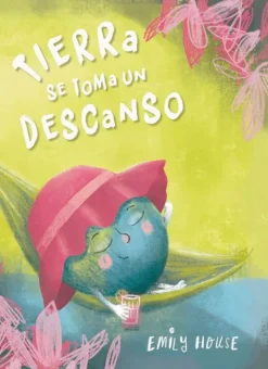 Álbum Ilustrado*Picarona Tierra se toma un descanso