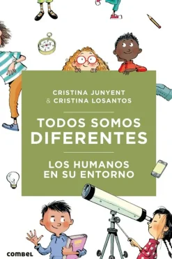 Ciencias*Combel Todos somos diferentes. Los humanos en su entorno