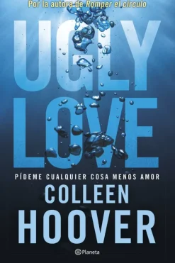 Novela Juvenil*Planeta Ugly love