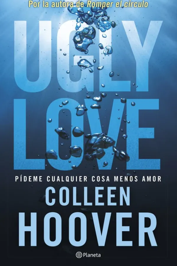 Novela Juvenil*Planeta Ugly love