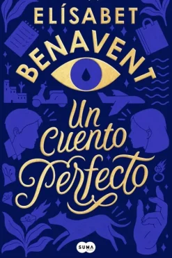 Novela Juvenil*Suma De Letras Un cuento perfecto