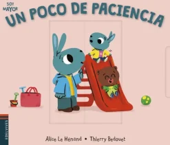 Primera Infancia*Edelvives Un poco de paciencia