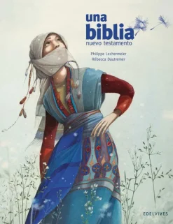 Álbum Ilustrado*Edelvives Una biblia. Nuevo testamento