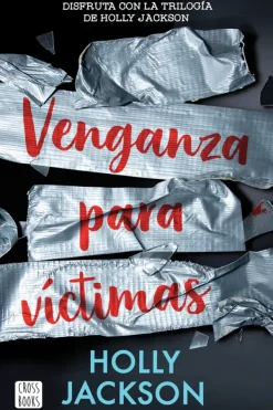Novela Juvenil*Crossbooks Venganza para víctimas