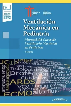 Ciencias De La Salud*Médica Panamericana Ventilación mecánica en pediatría 2ª Ed.