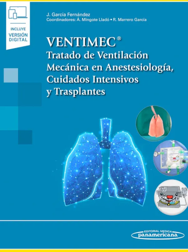 Ciencias De La Salud*Médica Panamericana VENTIMEC. Tratado de ventilación mecánica en anestesiología, cuidados