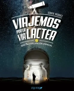 Liderazgo Y Empresa*Zig Zag Viajemos por la vía láctea