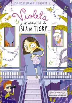 Literatura Infantil*Blume Violeta y el misterio de la Isla del Tigre
