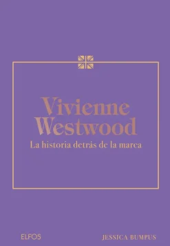 Teoría E Historia Del Diseño*Blume Vivienne Weswood. La historia detrás de la marca