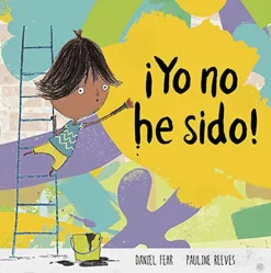 Álbum Ilustrado*Nubeocho ¡Yo no he sido!