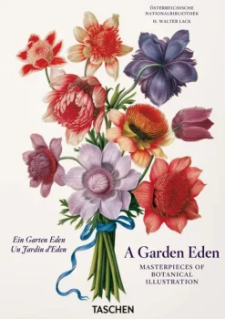 Arboles Y Plantas*Taschen A Garden Eden. Masterpieces of Botanical Illustration. 40th Ed.
