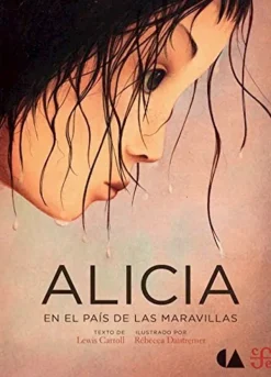 Álbum Ilustrado*FCE Alicia en el pais de las maravillas