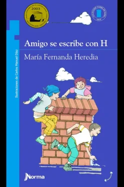 Mayor A 6 Años*Literatura Norma Amigo se escribe con H
