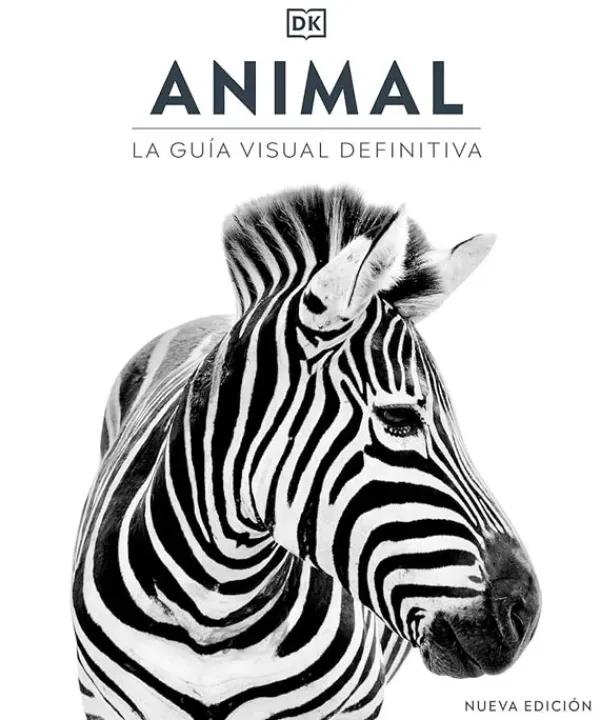 Animales*DK Animal. La guía visual definitiva