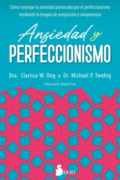 Psicología*Sirio Ansiedad y perfeccionismo