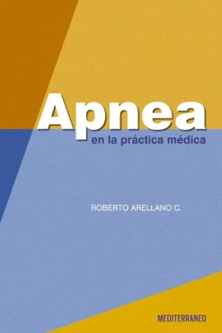 Ciencias De La Salud*Mediterráneo Apnea en la practica medica