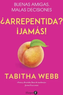 Novela Romántica*Harper Collins ¿Arrepentida? ¡Jamás!