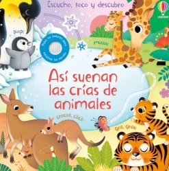 Primera Infancia*Usborne Así suenan las crías de animales