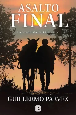 Novela Histórica*Ediciones B Asalto final