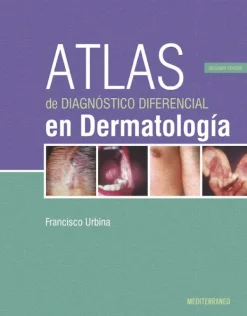 Ciencias De La Salud*Mediterráneo Atlas de diagnóstico diferencial en dermatología