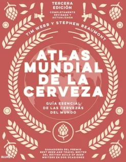 Vinos, Bares Y Restaurantes*Blume Atlas mundial de la cerveza