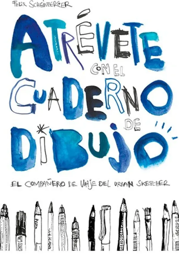 Guías De Dibujo*Gustavo Gili Atrévete con el cuaderno de dibujo
