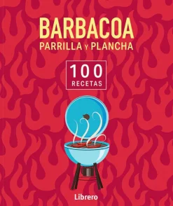 Recetas Y Técnicas Culinarias*Librero Barbacoa, parrilla y plancha