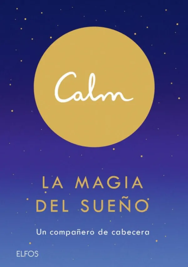 Meditación Y Mindfulness*Blume Calm. La Magia del sueño