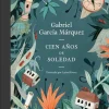Literatura Latinoamericana*Literatura Random House Cien años de soledad [Edición ilustrada]