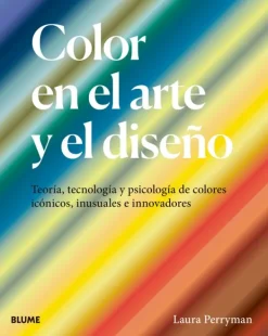 Arte*Blume Color en el arte y el diseño