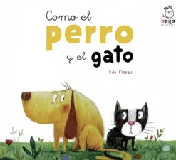 Álbum Ilustrado*Apila Como el perro y el gato