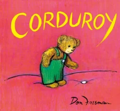 Álbum Ilustrado*Picarona Corduroy