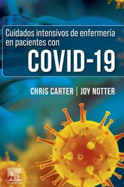 Ciencias De La Salud*Elsevier COVI19. Cuidados intensivos de enfermería en pacientes