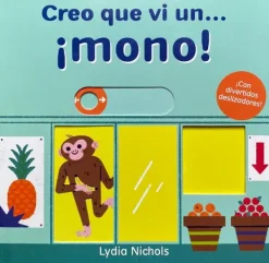 Primera Infancia*Contrapunto Creo que vi un... ¡Mono!