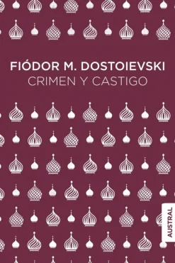 Literatura Clásica*Austral Crimen y castigo
